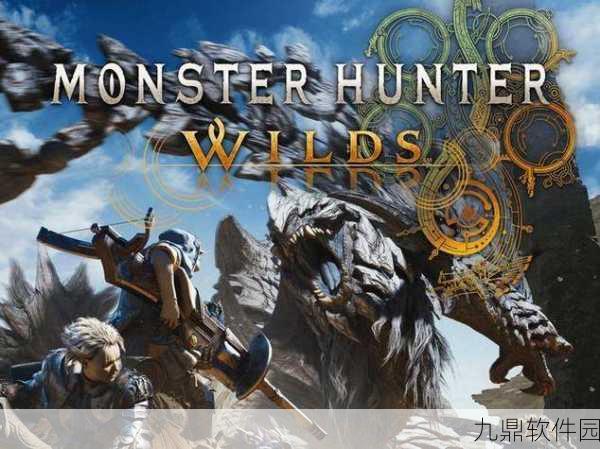 雷神汉化版怪物猎人,狩猎之旅奇幻篇章盛大开启——全新版本更新与活动预告