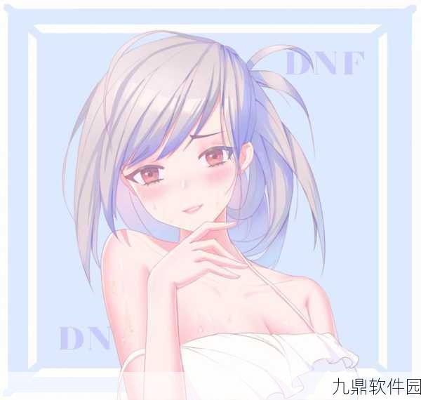 DNF手游资讯，赛丽亚的祝福获取方法与神奇效果全解析